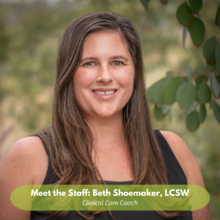 Meet Beth Shoemaker, Clinical Care Coach!