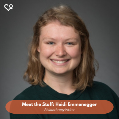 Meet Heidi Emmenegger, our Philanthropy Writer!